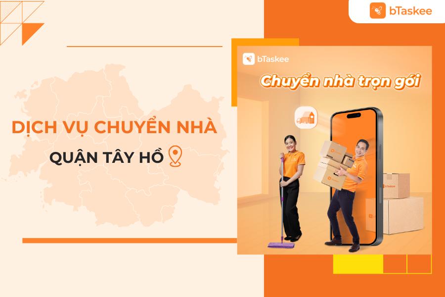 Ứng Dụng Chuyển Nhà Trọn Gói Tại Quận Tây Hồ Chuyên Nghiệp, Tiện Lợi