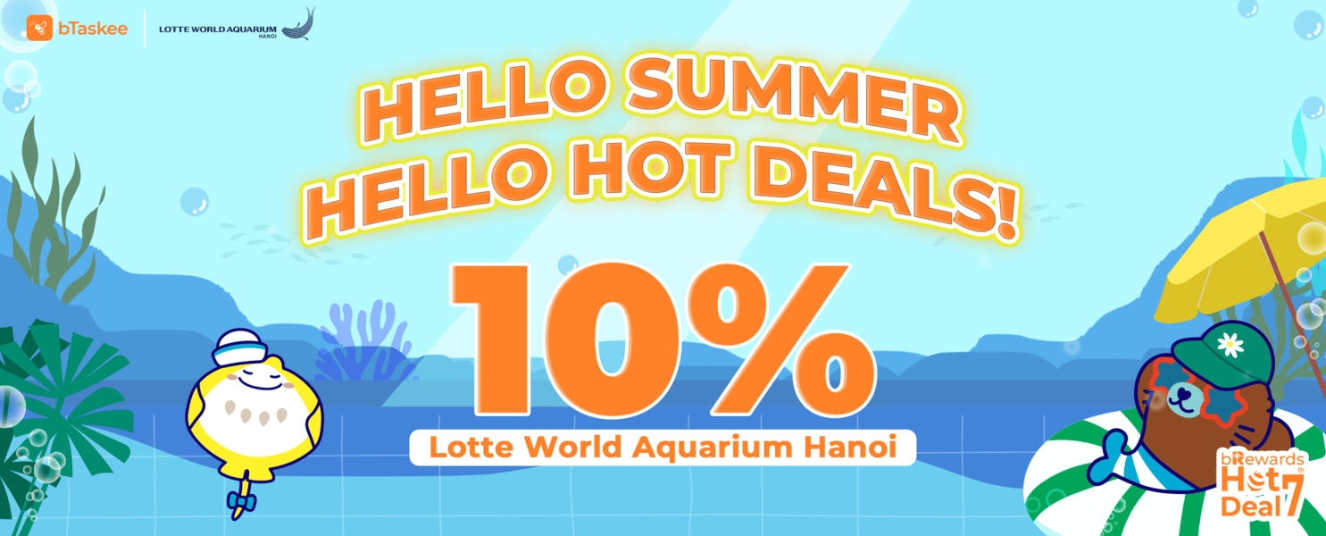 BTASKEE X LOTTE WORLD AQUARIUM HANOI