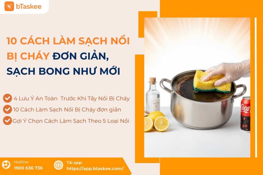 10 Cách Làm Sạch Nồi Bị Cháy Đơn Giản, Sạch Bong Như Mới