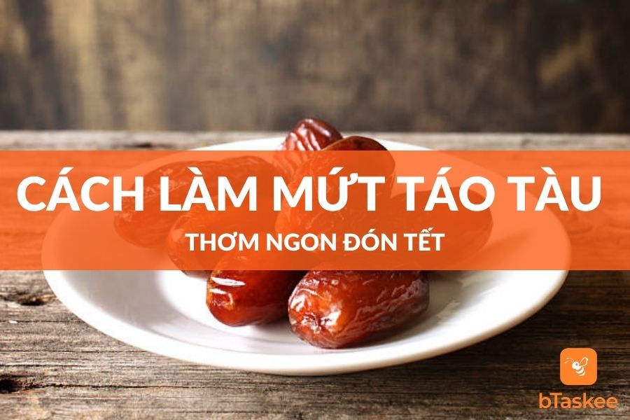 2 Cách Làm Mứt Táo Tàu Thơm Ngon Cực Kỳ Đơn Giản