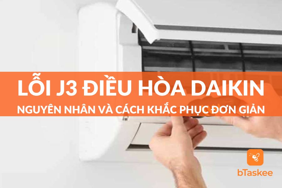 Lỗi J3 Điều Hòa Daikin: Nguyên Nhân Và Cách Khắc Phục Đơn Giản Tại Nhà
