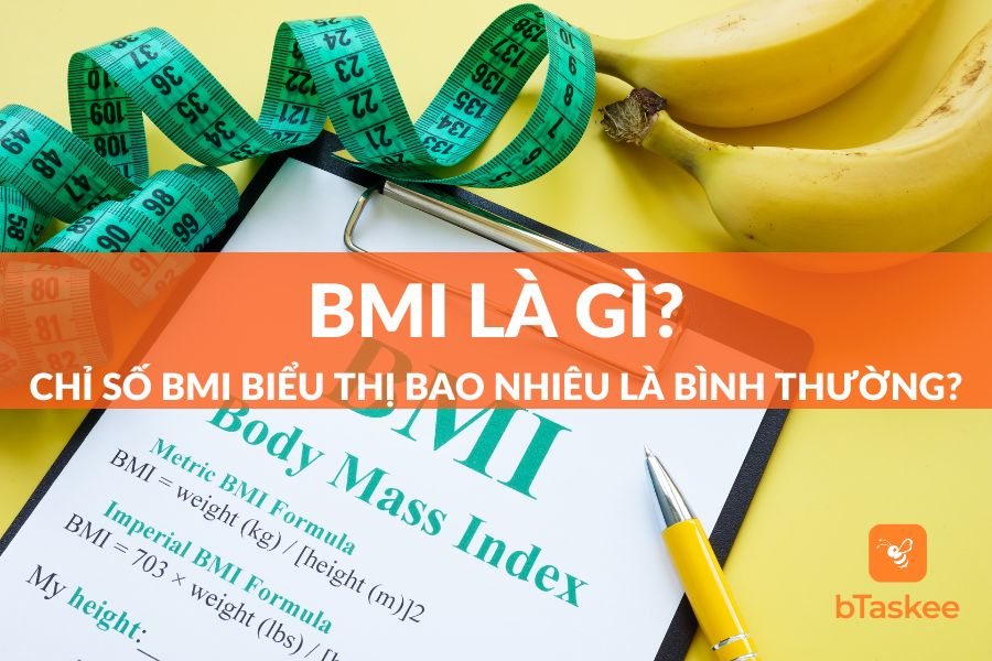 BMI Là Gì? Chỉ Số BMI Biểu Thị Bao Nhiêu Là Bình Thường?