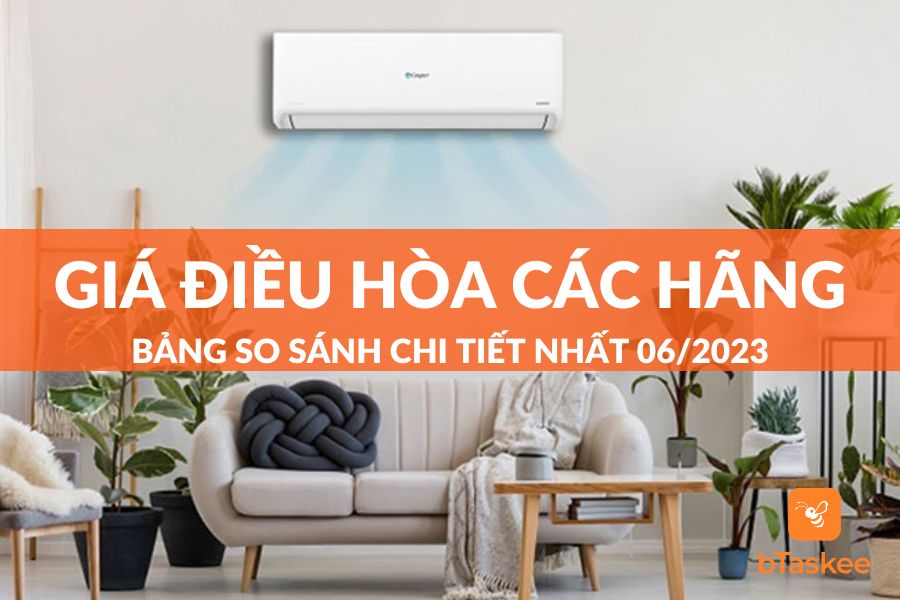 Bảng So Sánh Giá Điều Hòa Các Hãng Chi Tiết Nhất 07/2023