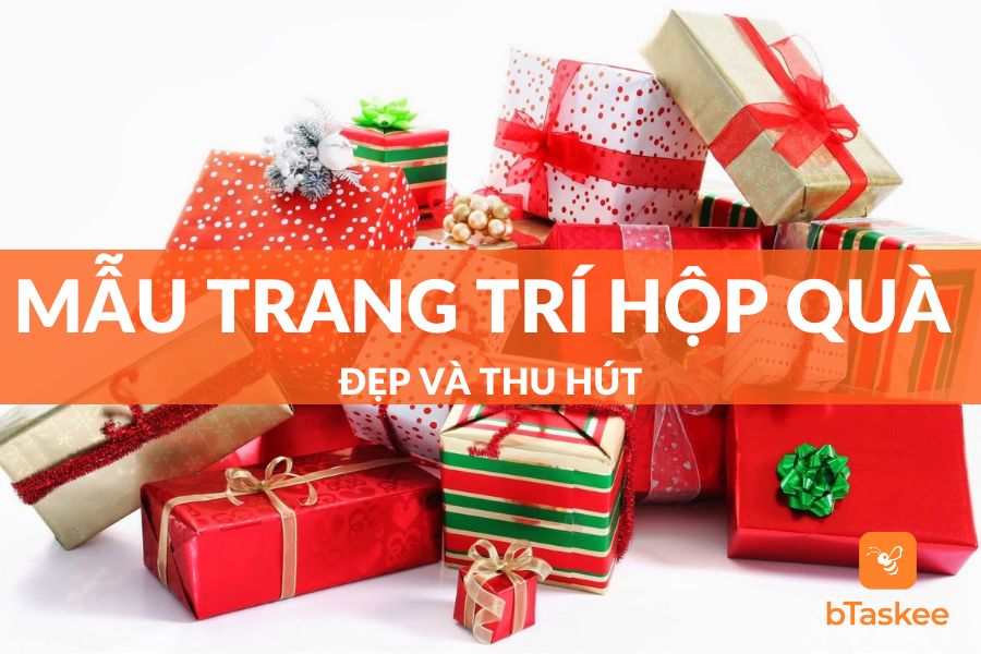 Phụ Kiện Và Một Số Mẫu Trang Trí Hộp Quà Đẹp, Thu Hút