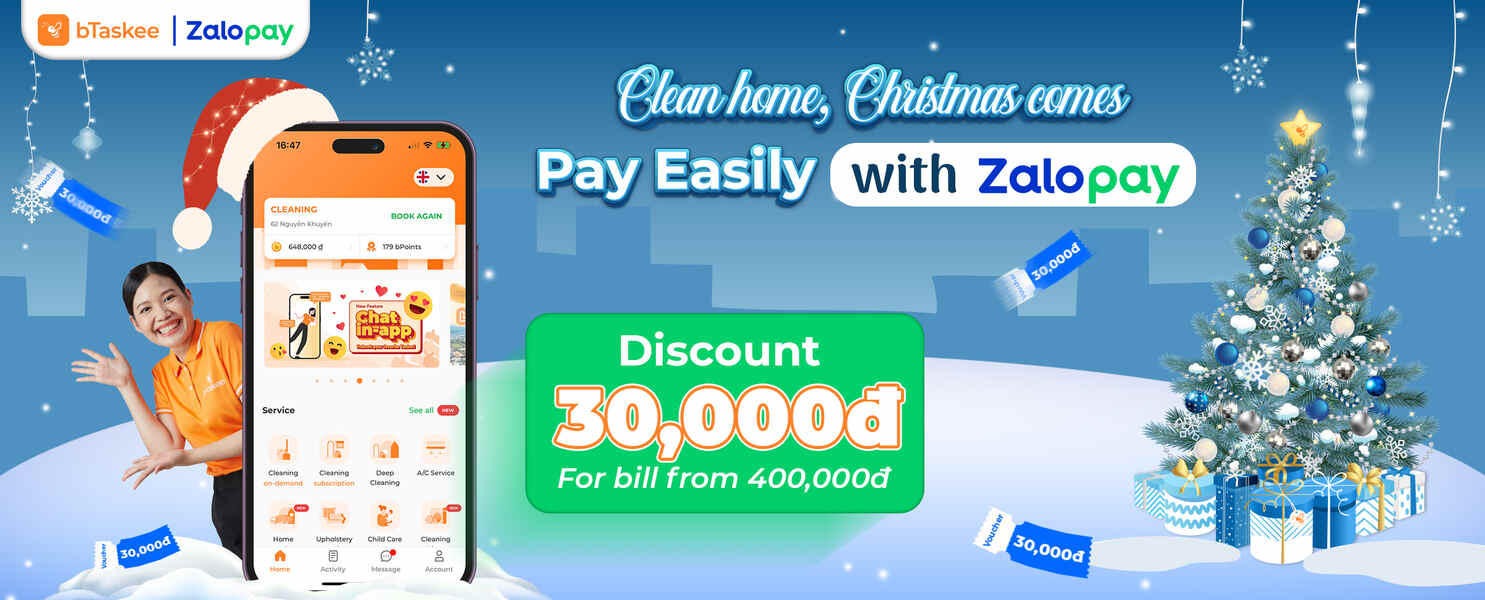 bTaskee and Zalopay: Clean home, Christmas comes - Pay Easily with Zalopay