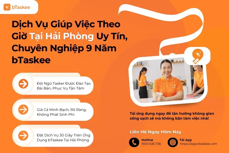 Dịch Vụ Giúp Việc Theo Giờ Tại Hải Phòng Uy Tín, Chuyên Nghiệp 9 Năm bTaskee