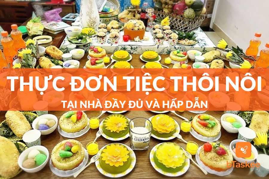 Gợi Ý Thực Đơn Tiệc Thôi Nôi Tại Nhà Đầy Đủ Và Hấp Dẫn
