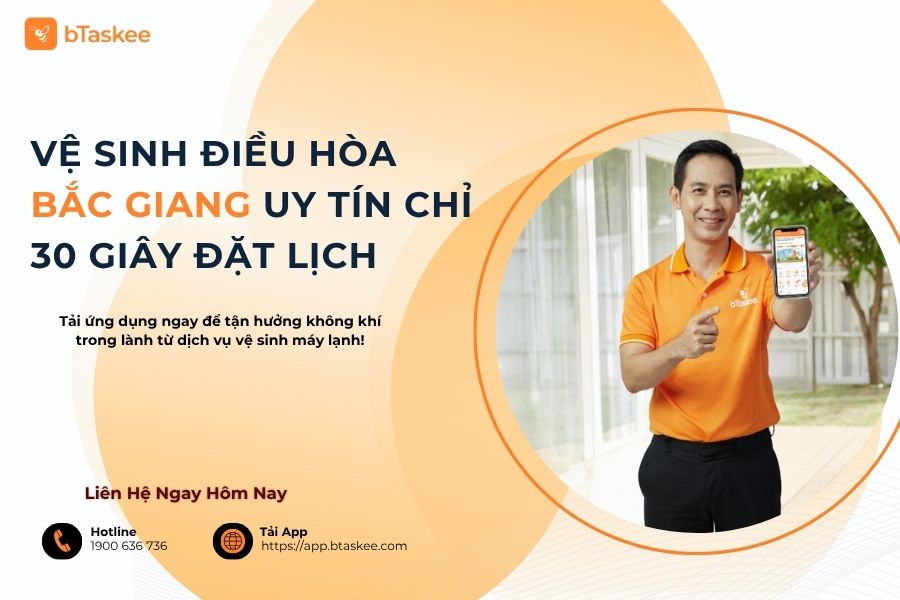 Vệ Sinh Điều Hòa Bắc Giang Uy Tín Chỉ 30 Giây Đặt Lịch