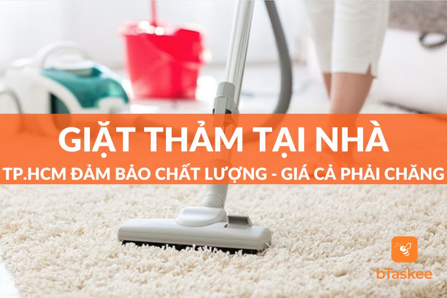 Dịch Vụ Giặt Thảm Tại Nhà TPHCM Đảm Bảo Chất Lượng 2025
