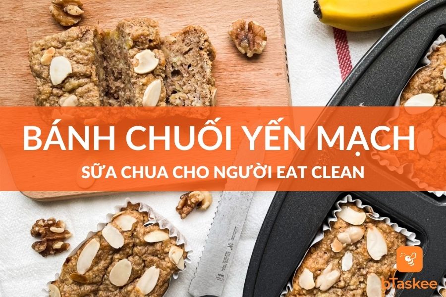 Cách Làm Bánh Chuối Yến Mạch Sữa Chua Eat Clean