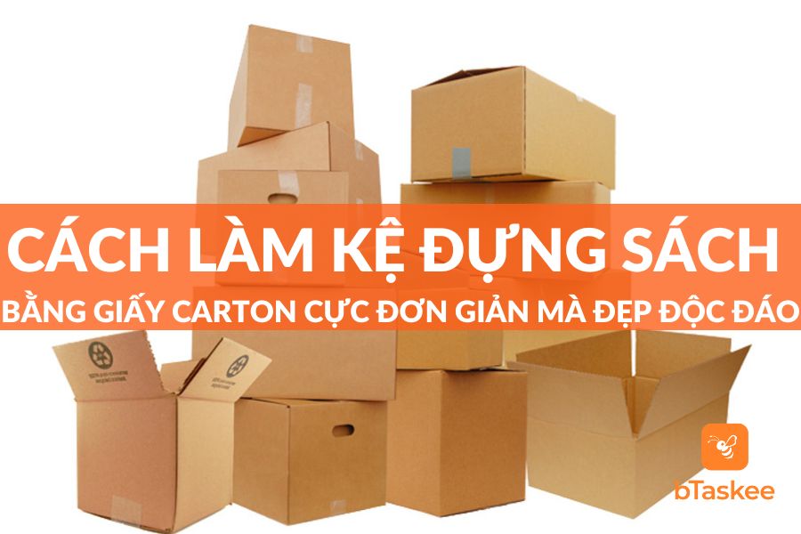 Cách Làm Kệ Đựng Sách Bằng Giấy Carton Đơn Giản Độc Đáo