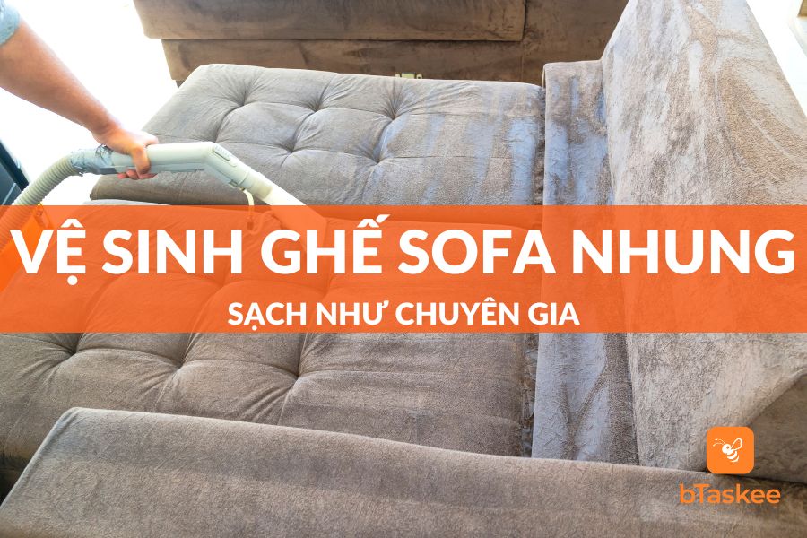Cách Vệ Sinh Ghế Sofa Nhung Sạch Như Chuyên Gia