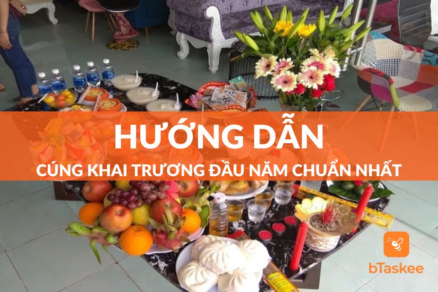[Chi Tiết] Cách Cúng Khai Trương Đầu Năm Để Cả Năm Làm Ăn Thuận Lợi, Phát Tài