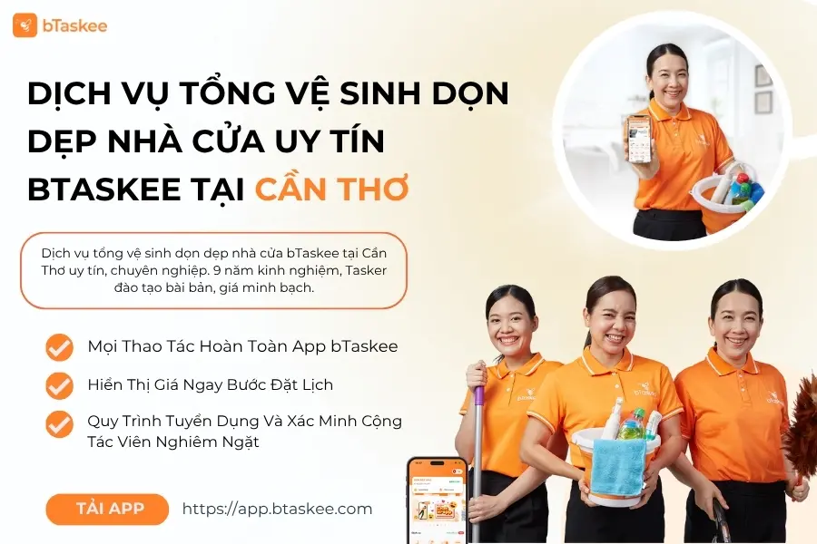 Dịch Vụ Tổng Vệ Sinh Dọn Dẹp Nhà Cửa Uy Tín Tại Cần Thơ