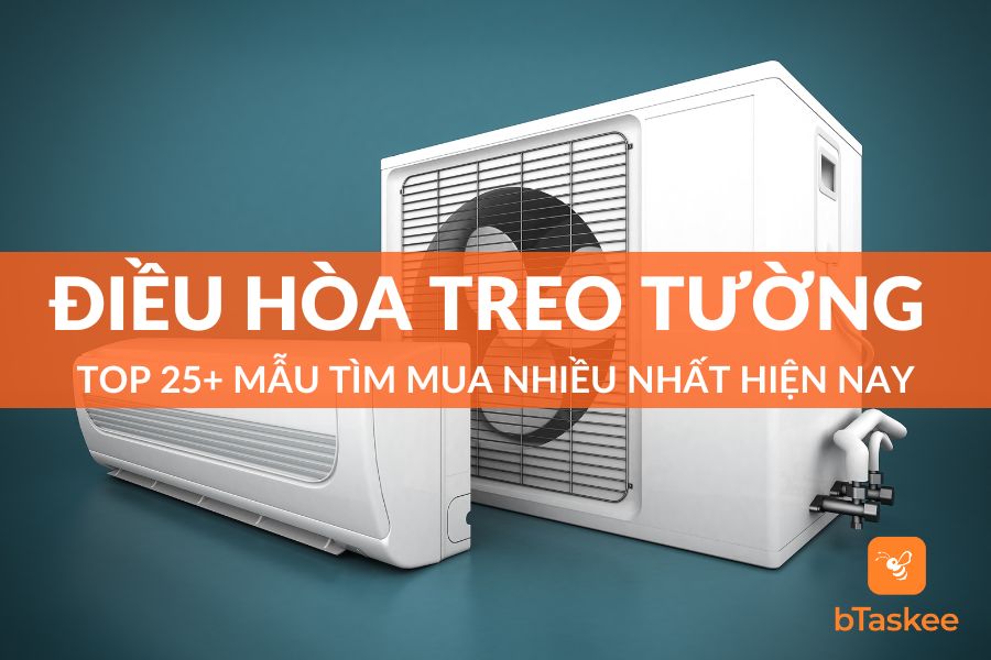Top 25+ Mẫu Điều Hòa Treo Tường Được Mua Nhiều Nhất