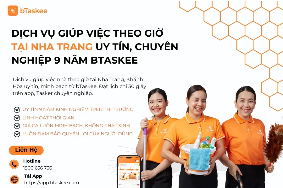 Dịch Vụ Giúp Việc Theo Giờ Tại Nha Trang Uy Tín, Chuyên Nghiệp 9 Năm bTaskee