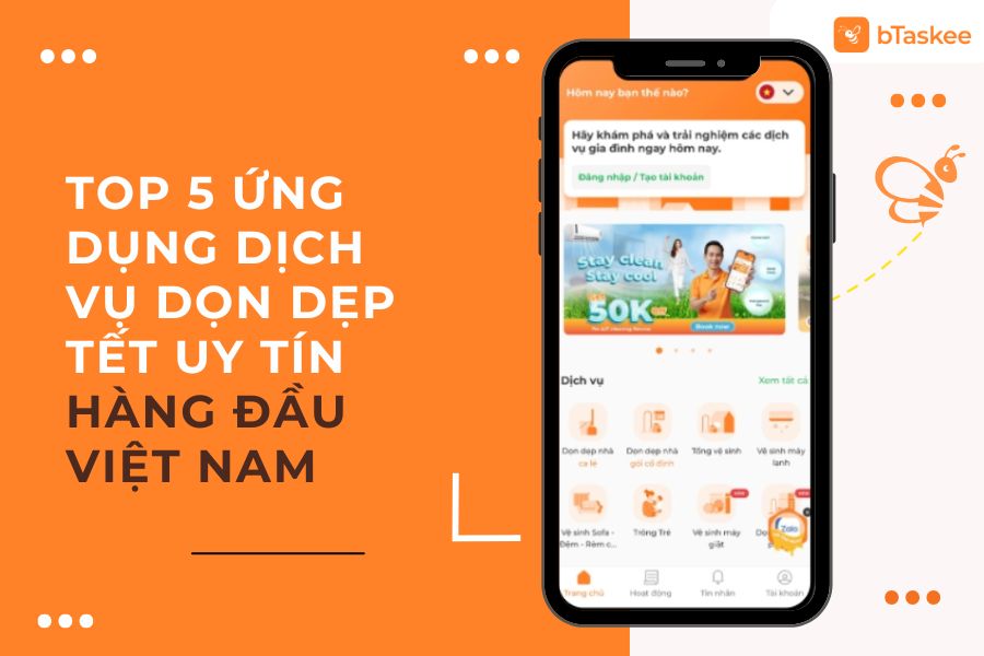 Top 5 Ứng Dụng Dọn Dẹp Tết Chuyên Nghiệp, Uy Tín