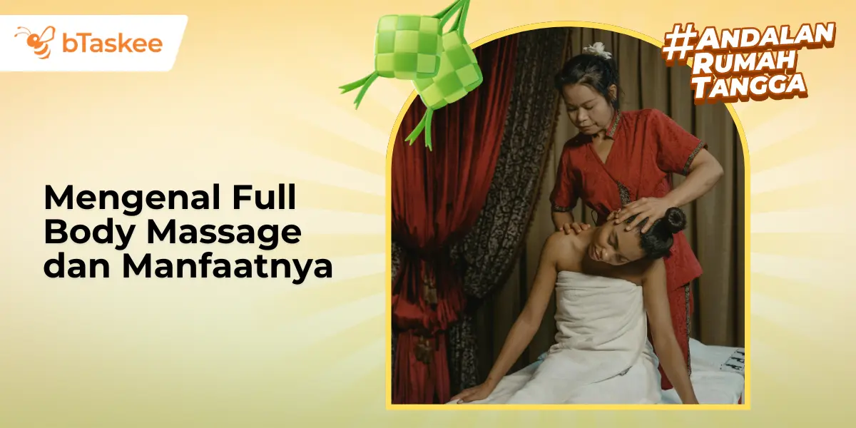 Mengenal Full Body Massage dan Manfaatnya