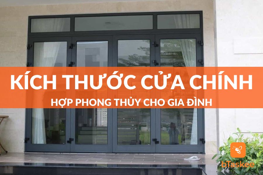 Chọn Kích Thước Cửa Chính Chuẩn Xác, Hợp Phong Thủy
