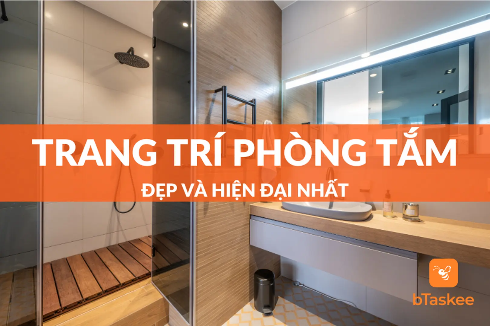Top 12+ Ý Tưởng Trang Trí Phòng Tắm Đẹp, Hiện Đại Nhất