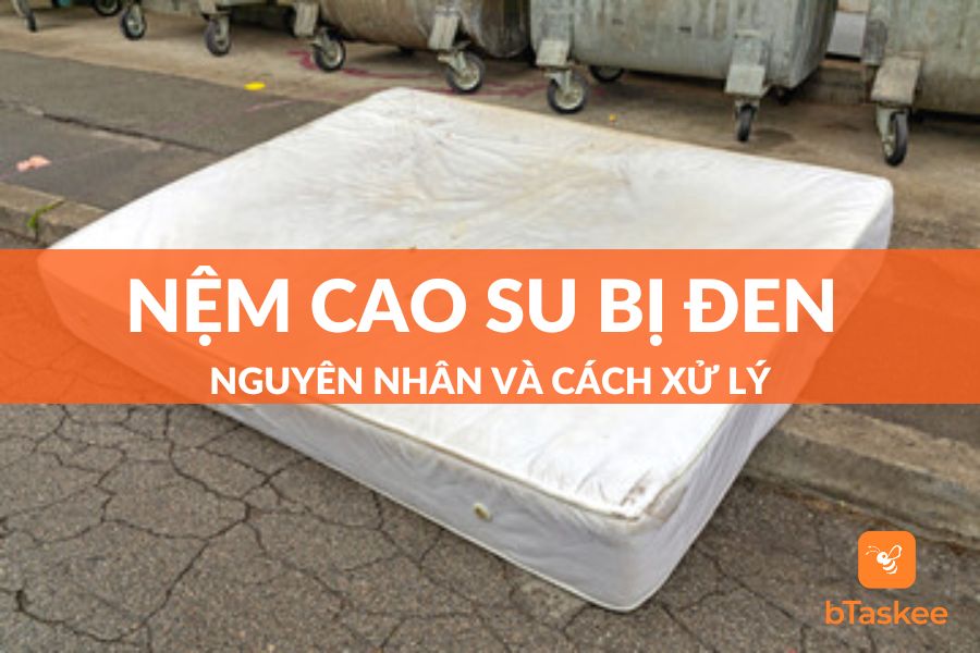 Nệm Cao Su Bị Đen: Nguyên Nhân Và Cách Khắc Phục