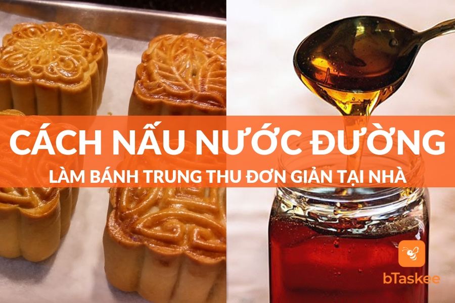 Cách Nấu Nước Đường Làm Bánh Trung Thu Lên Màu Chuẩn Nhất