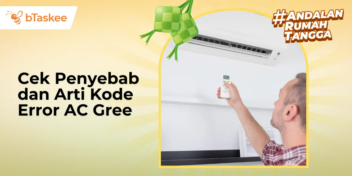 Cek Penyebab dan Arti Kode Error AC Gree