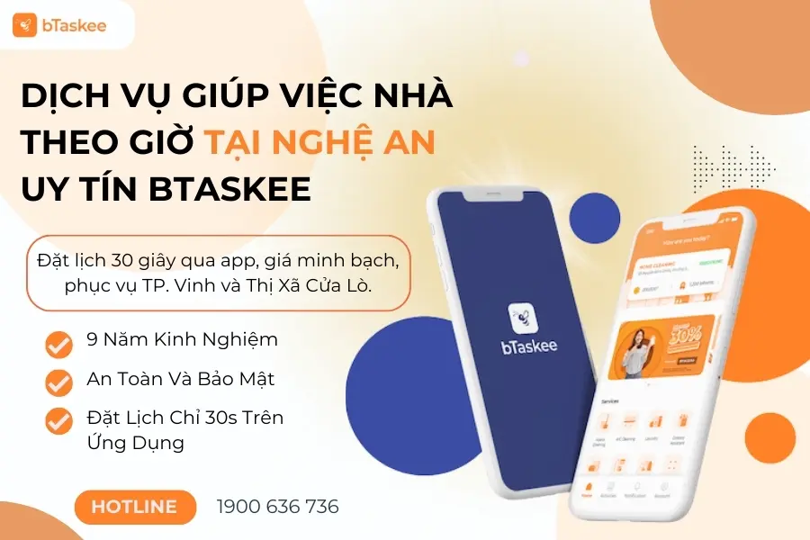 Dịch Vụ Giúp Việc Nhà Theo Giờ Tại Nghệ An Uy Tín bTaskee