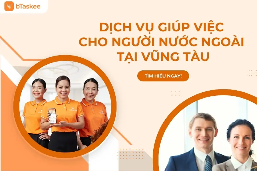 Dịch Vụ Giúp Việc Cho Người Nước Ngoài Tại Vũng Tàu