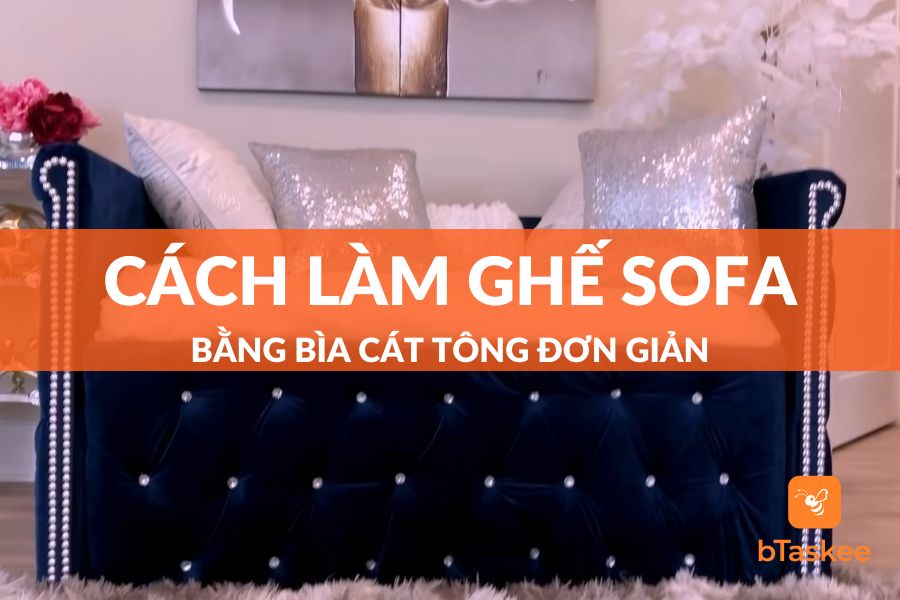 Cách Làm Ghế Sofa Bằng Bìa Cát Tông Đơn Giản Và Độc Đáo
