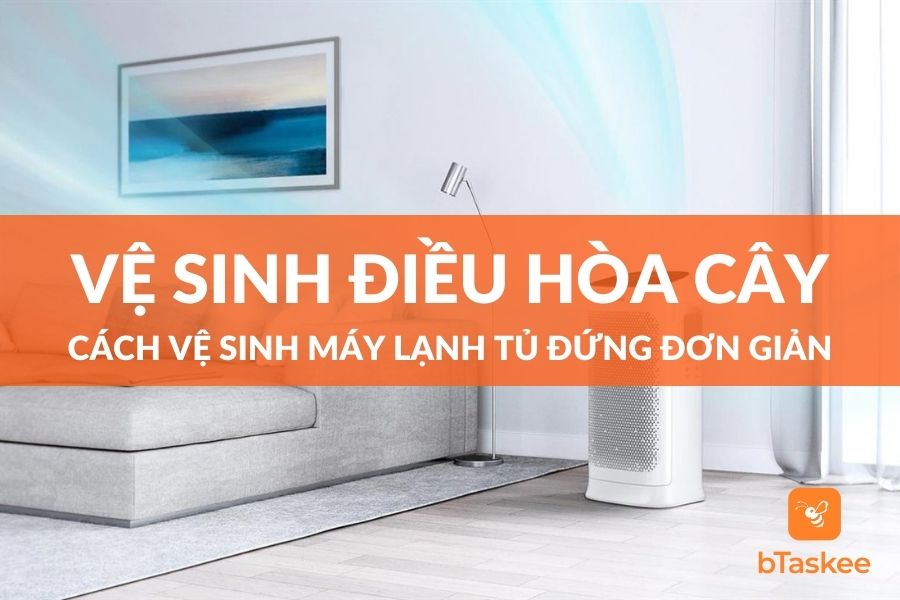 Vệ Sinh Máy Lạnh Tủ Đứng Đơn Giản Tại Nhà