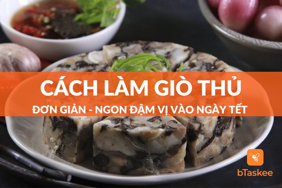 Cách Làm Giò Thủ Ngon Ngày Tết Siêu Đơn Giản Tại Nhà