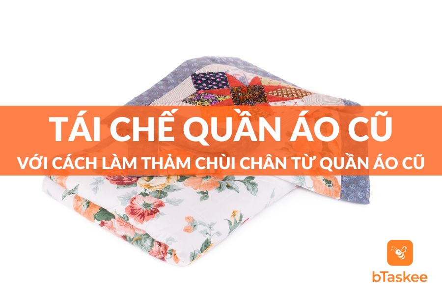 Làm Thảm Lau Chân Từ Quần Áo Cũ Đơn Giản, Tiết Kiệm