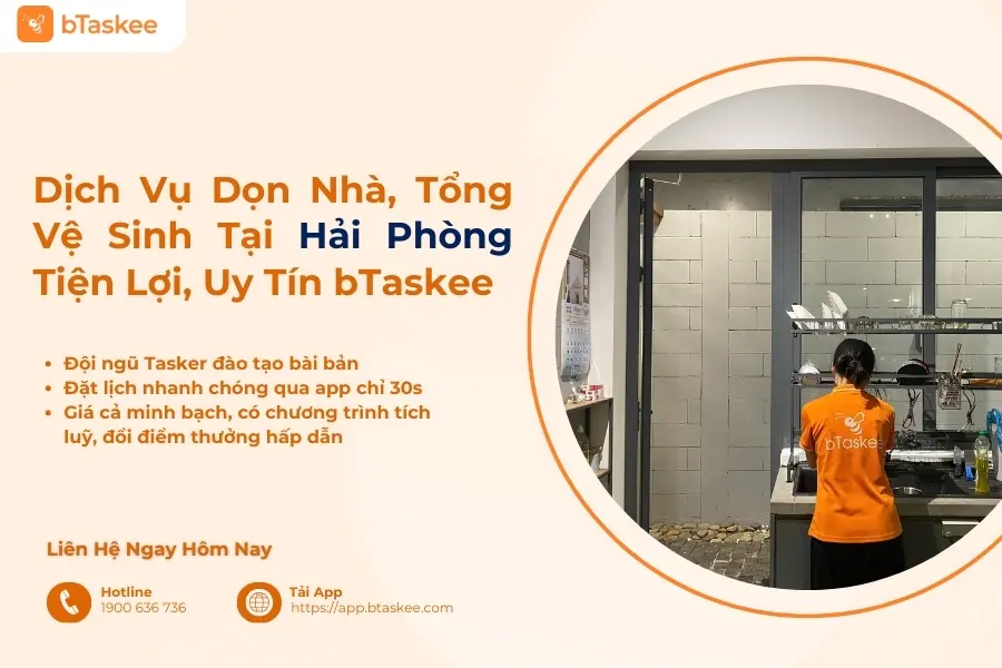 Dịch Vụ Dọn Nhà, Tổng Vệ Sinh Tại Hải Phòng Tiện Lợi, Uy Tín bTaskee