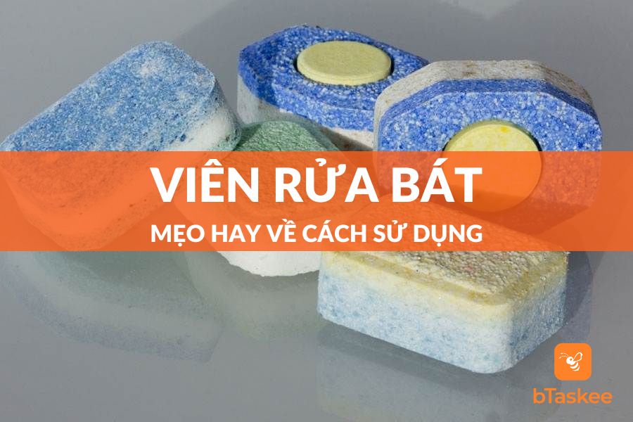 Hướng Dẫn Sử Dụng Viên Rửa Bát Hiệu Quả Và Tiết Kiệm