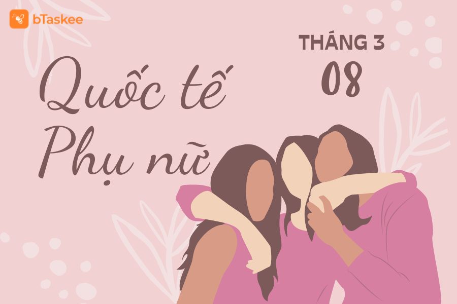 Ngày Quốc Tế Phụ Nữ 8/3 Là Ngày Gì? Nguồn Gốc Và Ý Nghĩa Ra Sao?