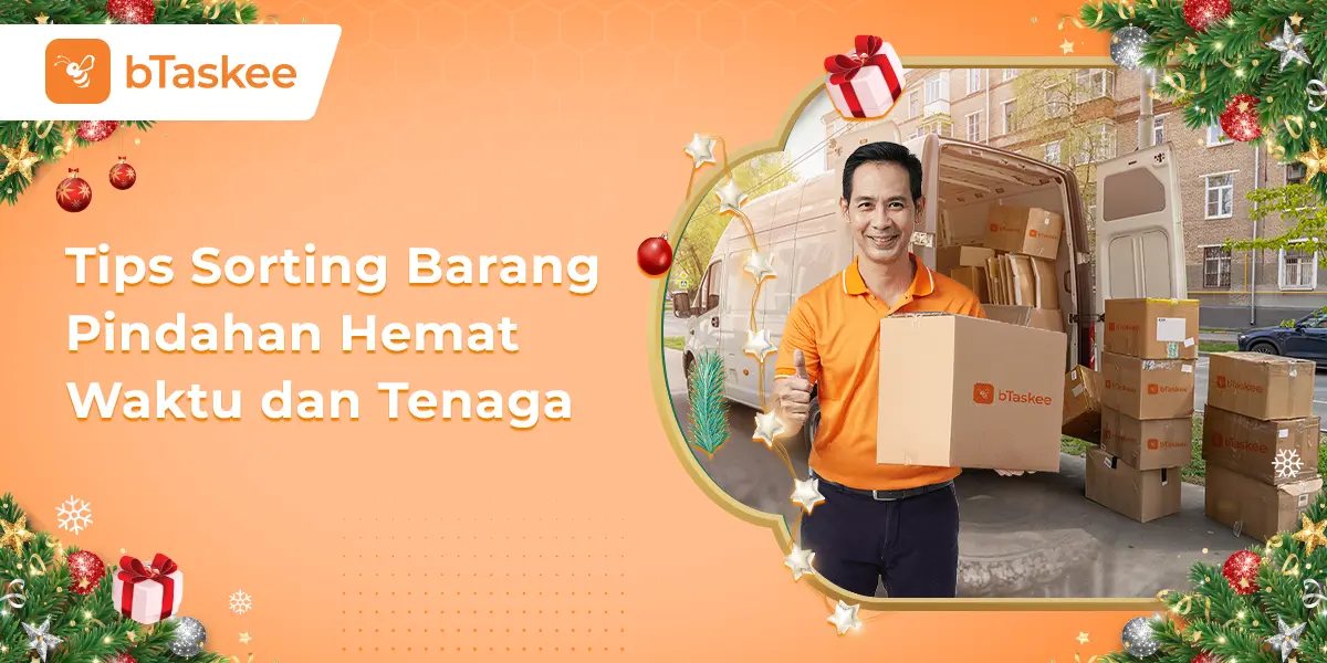Tips Sortir Barang Pindahan Hemat Waktu dan Tenaga