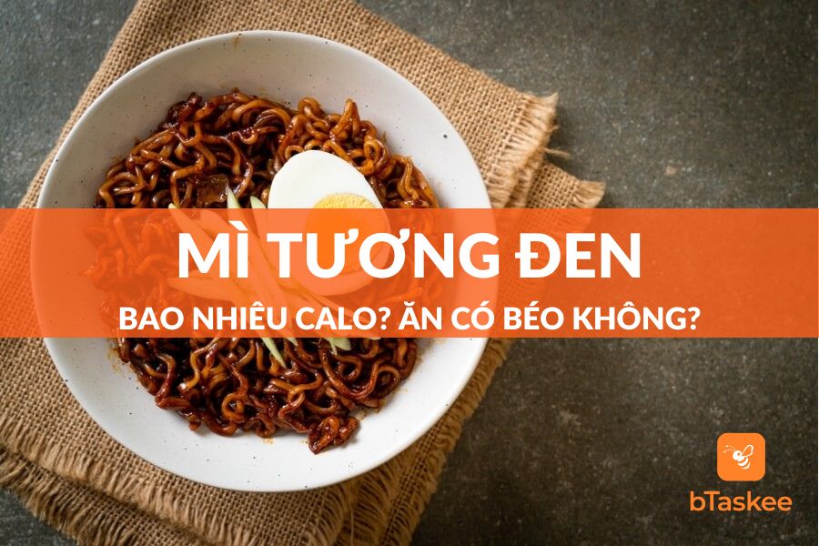 Mì Tương Đen Bao Nhiêu Calo? Ăn Có Béo Không?