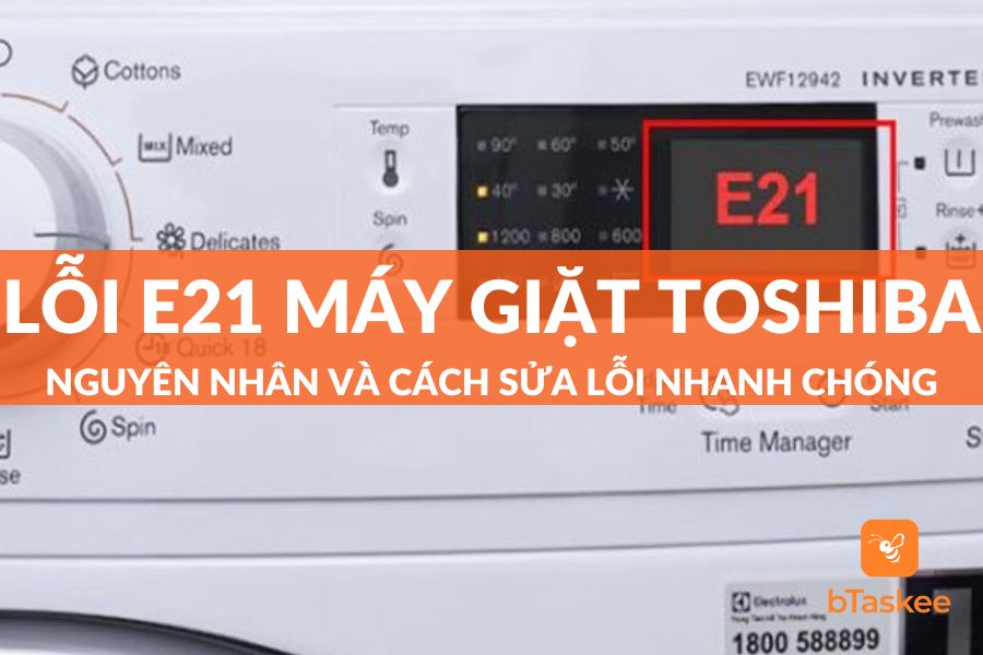 Lỗi E21 Máy Giặt Toshiba: Nguyên Nhân Và Cách Khắc Phục
