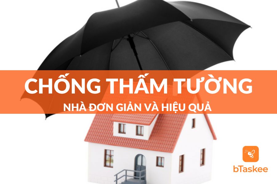 Phương Pháp Chống Thấm Tường Nhà Hiệu Quả Triệt Để