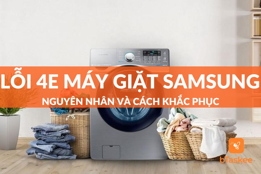 Lỗi 4e Máy Giặt Samsung: Nguyên Nhân Và Cách Khắc Phục
