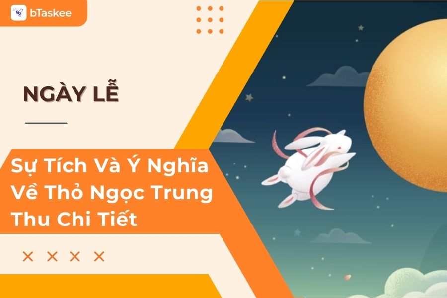 Sự Tích Về Thỏ Ngọc Trung Thu Và Tầm Quan Trọng Trong Ngày Trăng Rằm