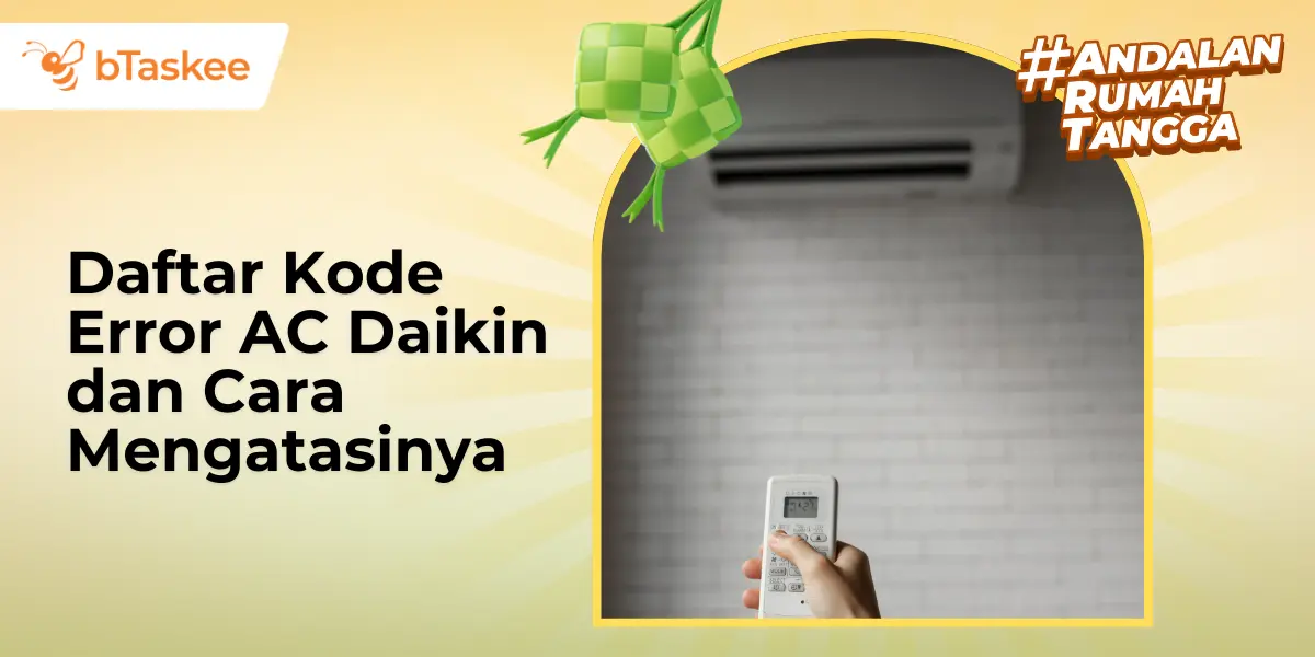 Daftar Kode Error AC Daikin dan Cara Mengatasinya