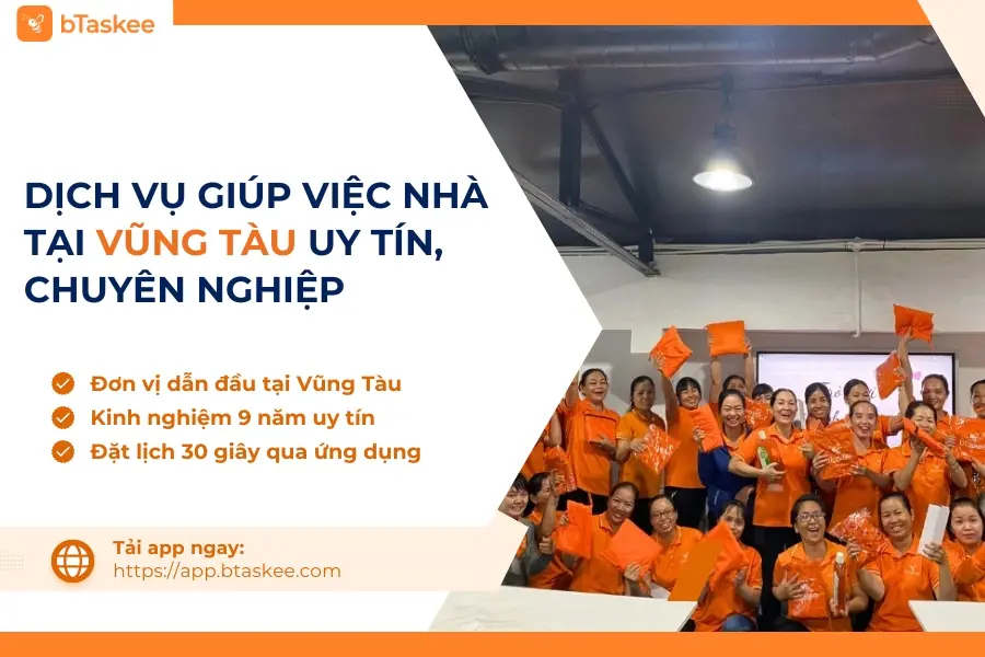 Dịch Vụ Giúp Việc Nhà Tại Vũng Tàu Uy Tín, Chuyên Nghiệp