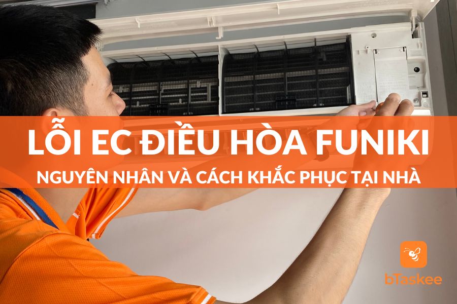 Lỗi EC Điều Hòa Funiki: Nguyên Nhân Và Giải Pháp Khắc Phục Tại Nhà