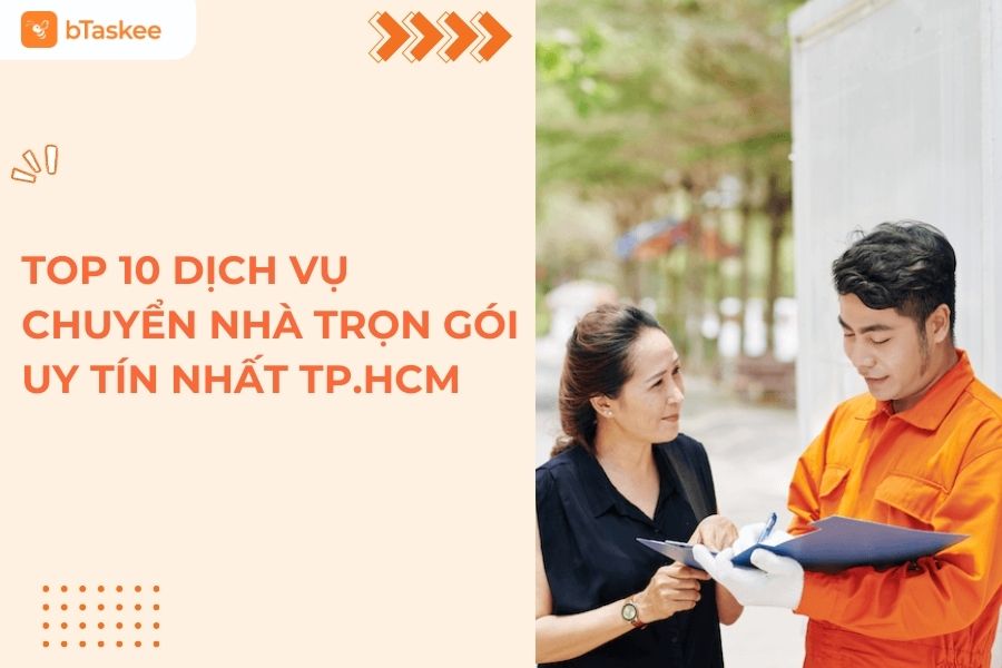 Top 10 Công Ty Dịch Vụ Chuyển Nhà Chuyên Nghiệp, Uy Tín Nhất TP.HCM