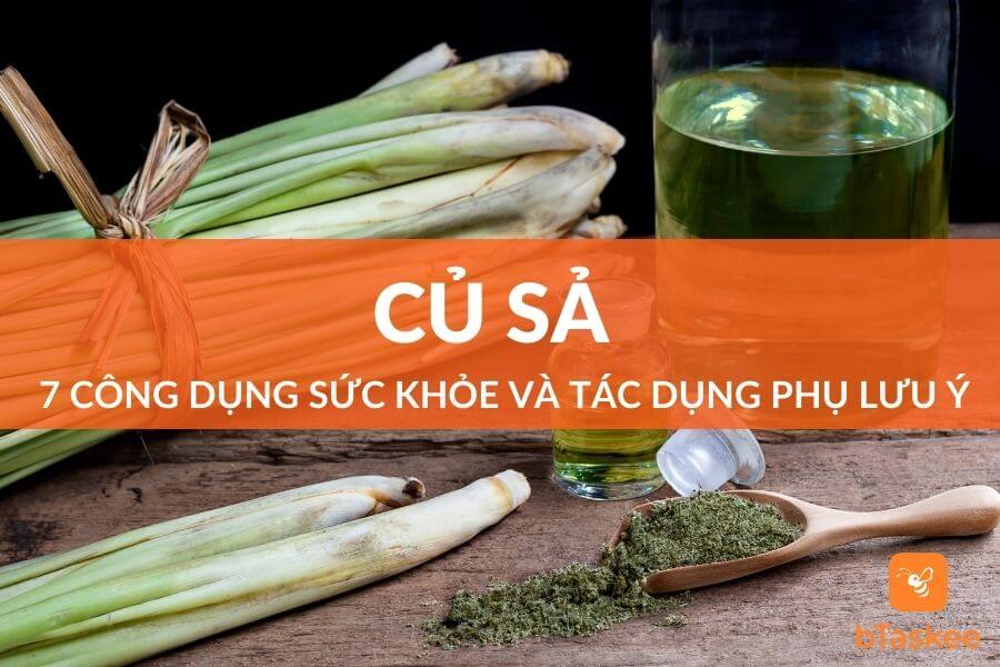 Cây Sả: 7 Công Dụng Sức Khỏe Và Tác Dụng Phụ Cần Lưu Ý