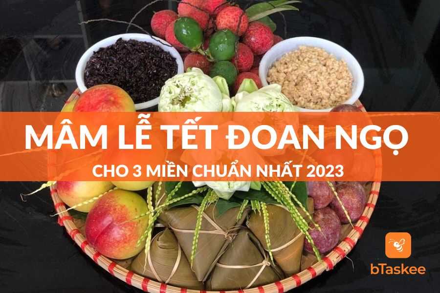 Mâm Cúng Tết Đoan Ngọ Cho 3 Miền Chuẩn Nhất 2023