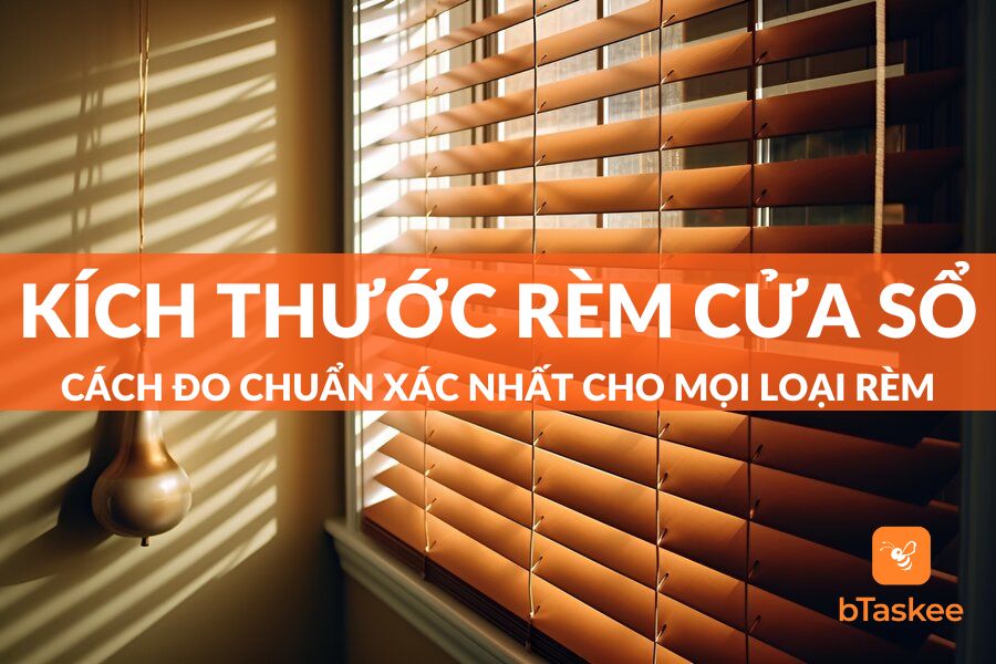 Hướng Dẫn Cách Đo Kích Thước Rèm Cửa Sổ Chính Xác Nhất