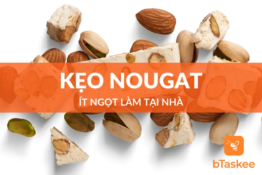 Cách Làm Kẹo Nougat Ít Ngọt Tại Nhà Dễ Như Ăn Cháo